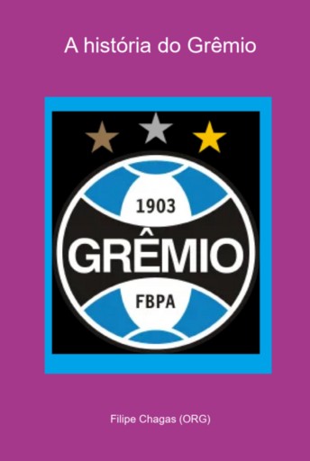 A História Do Grêmio