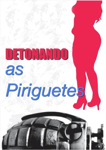 Detonando As Piriguetes