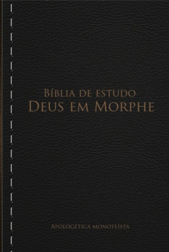 Bíblia De Estudo Deus Em Morphe