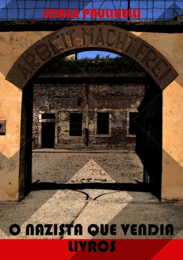O Nazista Que Vendia Livros