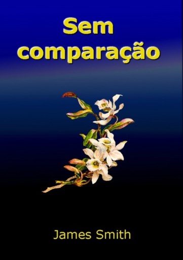 Portada del libro «Sem Comparação»