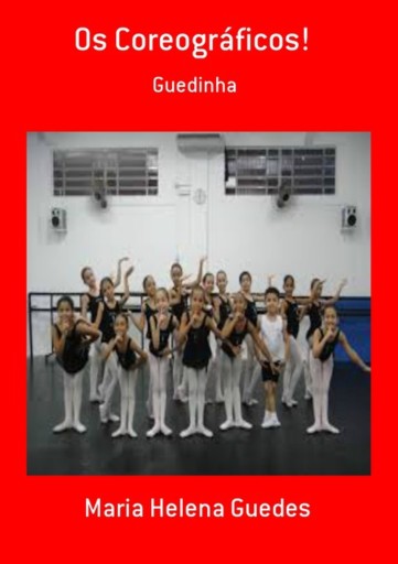 Os Coreográficos!