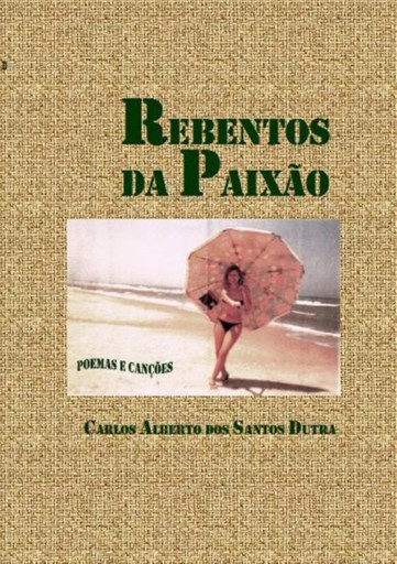Rebentos Da Paixão