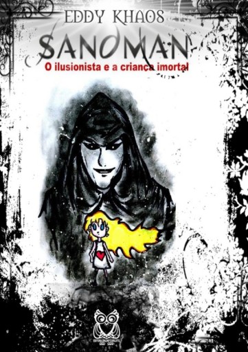 O Ilusionista E A  Criança Imortal