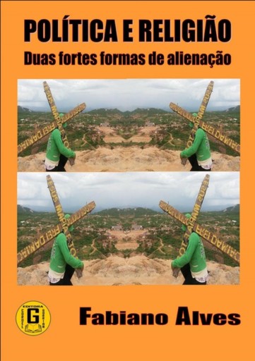 Politica E Religião:duas Formas De Alienação