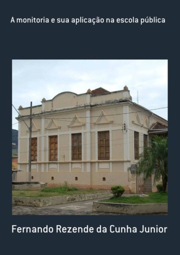 A Monitoria E Sua Aplicação Na Escola Pública