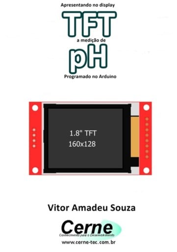 Apresentando No Display Tft A Medição De Ph  Programado No Arduino