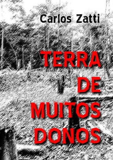 Terra De Muitos Donos    -