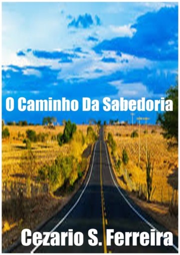 O Caminho  Da Sabedoria