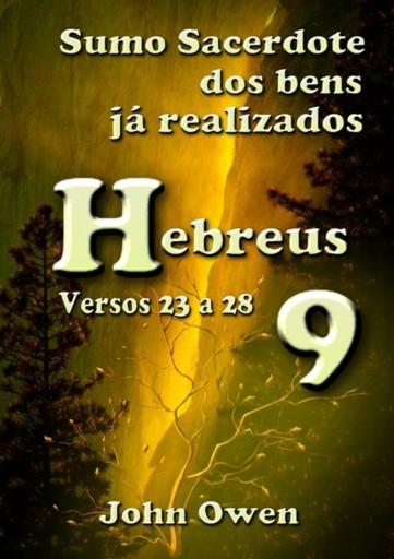 Portada del libro «Hebreus 9 – Versículos 23 A 28», de Silvio Dutra