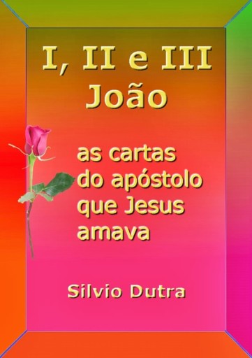 Portada del libro «I, Ii E Iii João», de Silvio Dutra