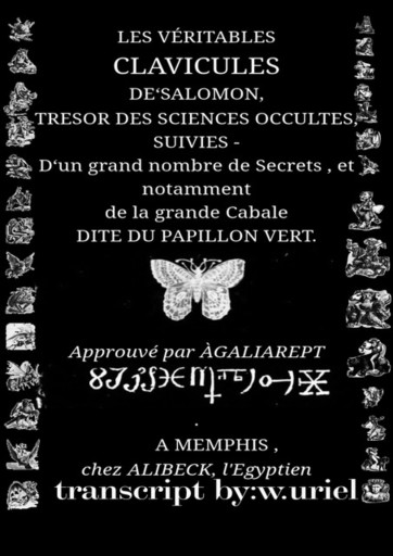 Les Véritables Clavicules De'salomon, Tresor Des Sciences Occultes, Suivies - D'un Grand Nombre De Secrets , Et Notamment De La Grande Cabale Dite Du Papillon Vert(the True Clavicules Of Solomon Treasure Of Science Occulte)