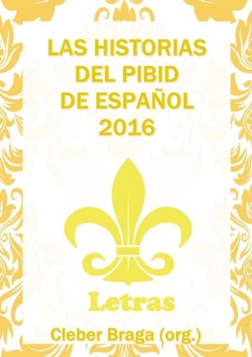 Las Historias Del Pibid De Español - 5