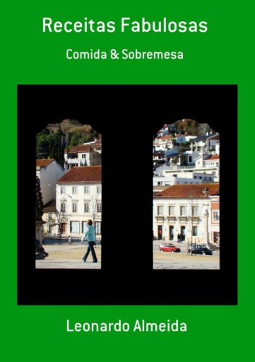 Portada del libro «Receitas Fabulosas», de Leonardo Almeida
