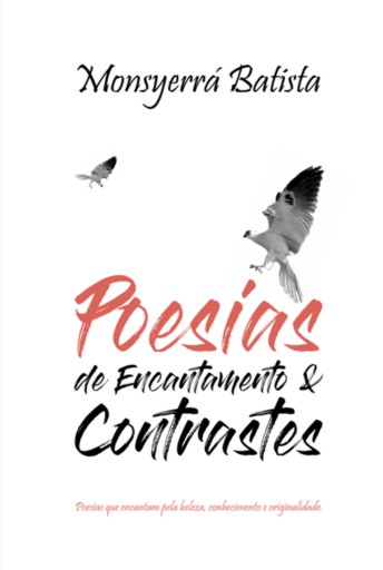 Poesias De Encantamento & Contrastes