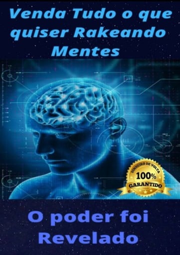 Venda Tudo O Que Quiser Hackeando Mentes