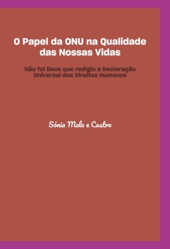 O Papel Da Onu Na Qualidade Das Nossas Vidas