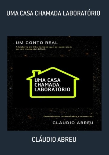 Uma Casa Chamada Laboratório