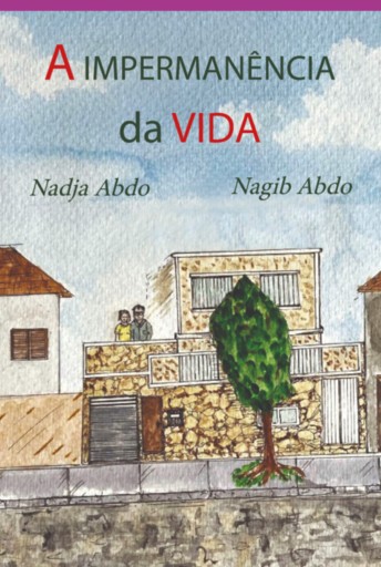 A Impermanência Da Vida