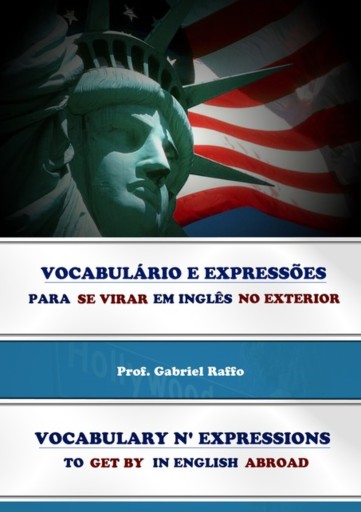 Vocabulário E Expressões Para Se Virar Em Inglês No Exterior !