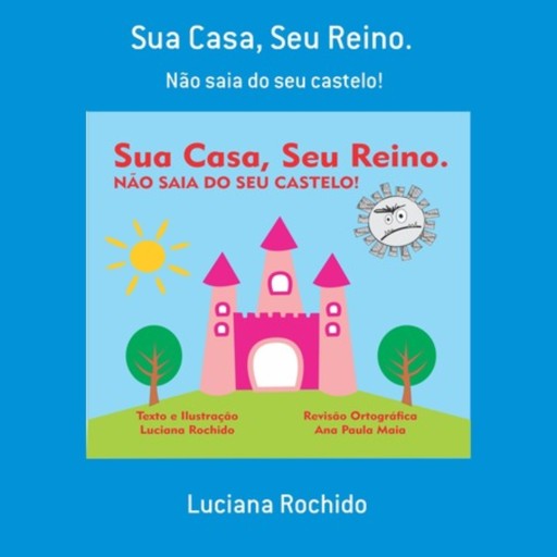Sua Casa, Seu Reino.