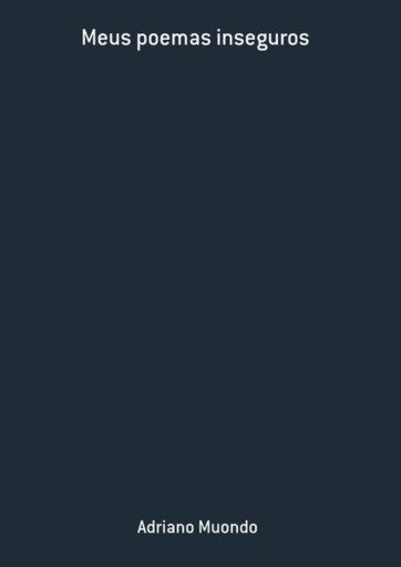 Meus Poemas Inseguros