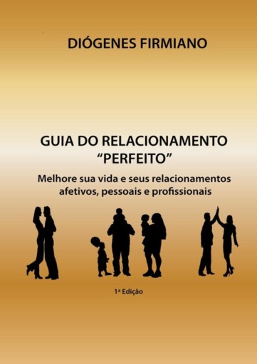 Guia Do Relacionamento "perfeito"