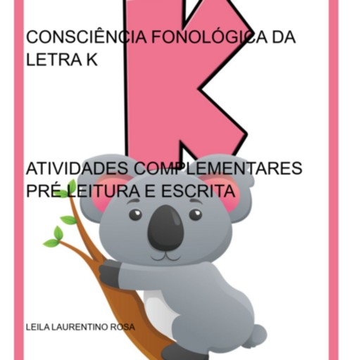 Trabalhando Com A Letra  K