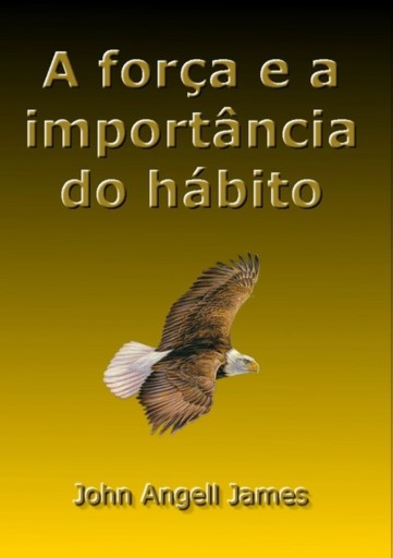 Portada del libro «A Força E A Importância Do Hábito», de Silvio Dutra