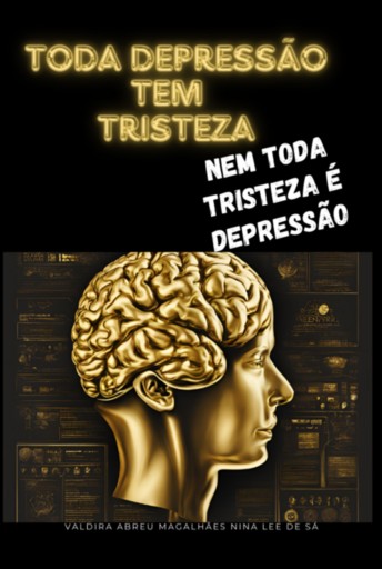 Toda A Depressão Tem Tristeza,