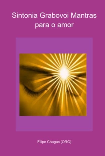 Sintonia Grabovoi Mantras Para O Amor