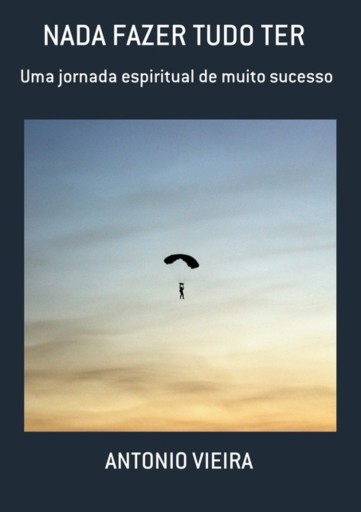 Nada Fazer Tudo Ter