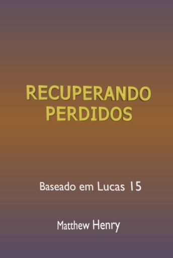 Portada del libro «Recuperando Perdidos», de Silvio Dutra