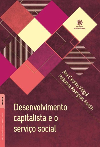 Desenvolvimento capitalista e o serviço social