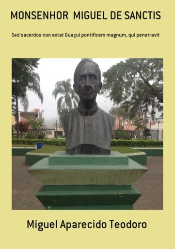 Monsenhor  Miguel De Sanctis