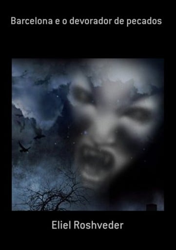 Barcelona E O Devorador De Pecados