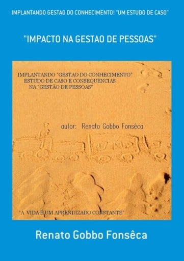 Implantando Gestao Do Conhecimento! "um Estudo De Caso"