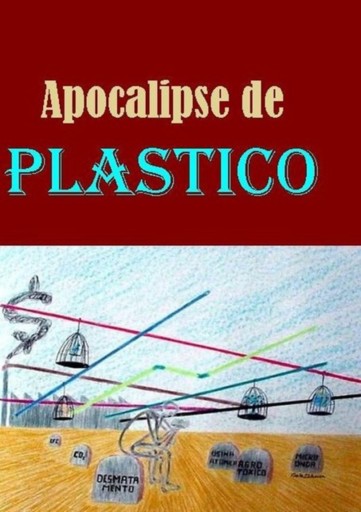 Apocalipse  De Plastico