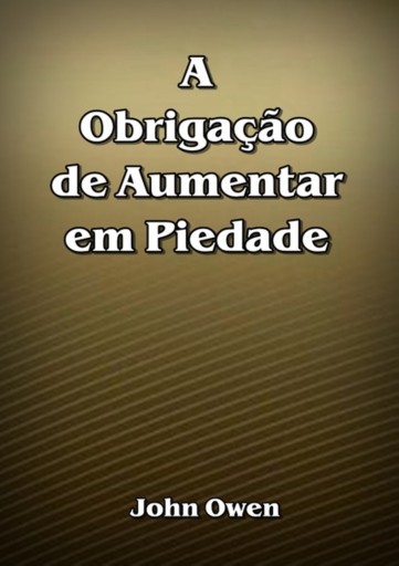 Portada del libro «A Obrigação De Aumentar Em Piedade»