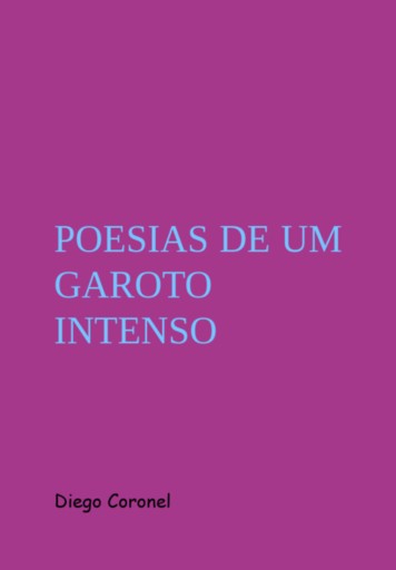 Poesias De Um Garoto Intenso