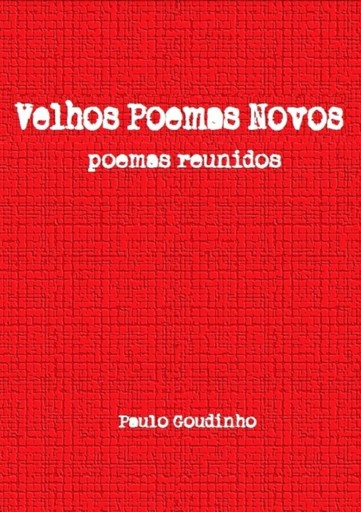 Velhos Poemas Novos