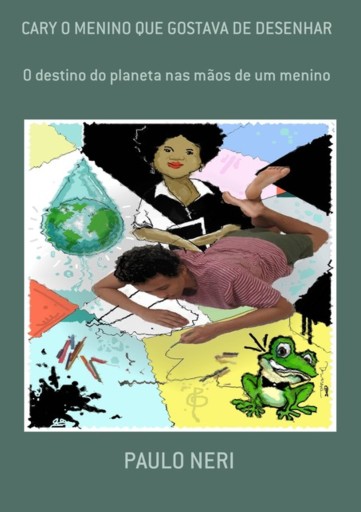 Cary O Menino Que Gostava De Desenhar-dramaturgia