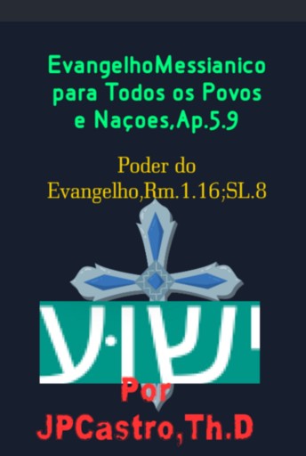 Evangelismo Messiânico Para Todos Os Povos