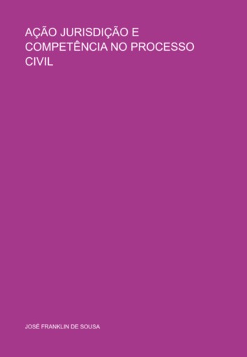 Ação Jurisdição E Competência  No Processo Civil