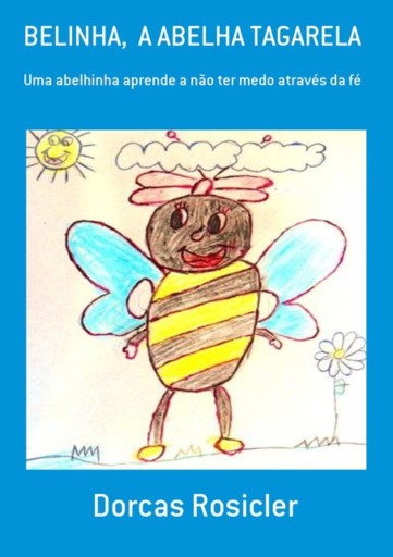 Belinha,  A Abelha Tagarela