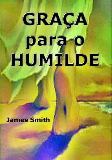 Portada del libro «Graça Para O Humilde», de Silvio Dutra