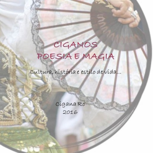 Ciganos  Poesia E Magia