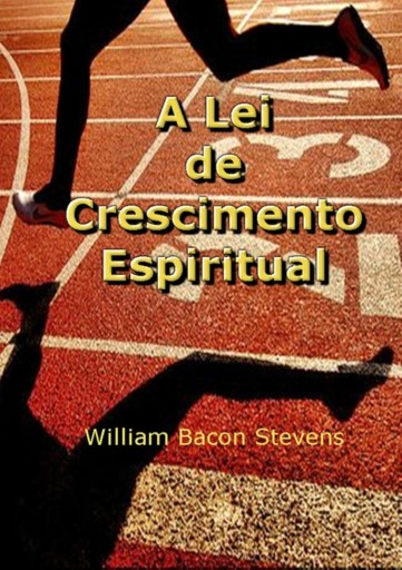 Portada del libro «A Lei De Crescimento Espiritual», de Silvio Dutra