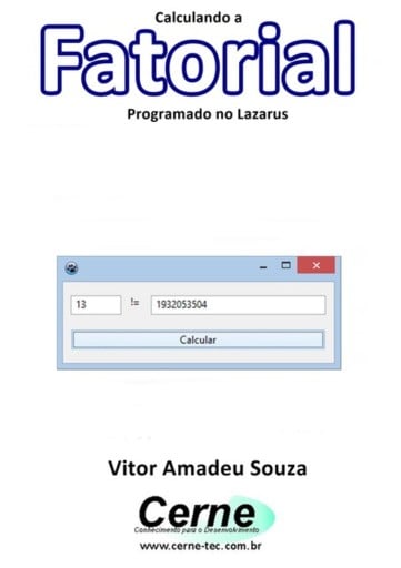 Calculando O  Fatorial Programado No Lazarus