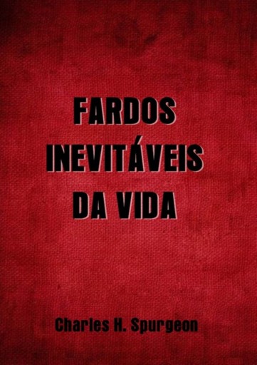 Portada del libro «Fardos Inevitáveis Da Vida», de Silvio Dutra
